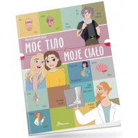 Книжка  A4 Білінгви :Моє тіло /Moje сiało (польська) українсько-польська 1754/Талант/